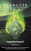 Read STARGATE SG-1: Permafrost: A novella (SGX-02), written by Sally Malcolm