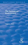 Read The Permafrost Environment (Routledge Revivals), written by Stuart A. Harris