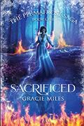 Read Sacrificed: The Permafrost Saga Book 1, written by Gracie Miles Read Sacrificed: The Permafrost Saga Book 1, written by Gracie Miles