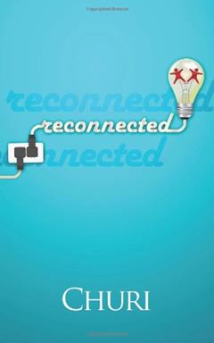 Reconnected, written by Churi
