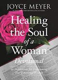 Read Healing the Soul of a Woman Devotional: 90 Inspirations for Overcoming Your Emotional Wounds, written by Joyce Meyer