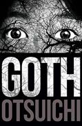 Read Goth (novel), written by Otsuichi