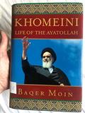 Read Khomeini: Life of the Ayatollah, written by Baqer Moin
