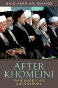 Read After Khomeini: Iran Under His Successors, written by Said Amir Arjomand