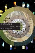 Read Surfaces: A History, written by Joseph A. Amato