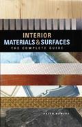 Read Interior Materials and Surfaces: The Complete Guide, written by Helen Bowers