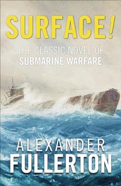 Surface!, written by Alexander Fullerton