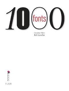 1000 FONTS, written by GORDON BOB