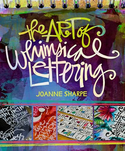 Read The Art of Whimsical Lettering, written by Joanne Sharpe