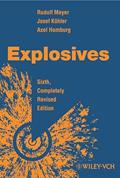Read Explosives, written by Rudolf Meyer; Josef Köhler; Axel Homburg