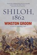 Read Shiloh, 1862, written by Winston Groom