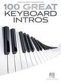 Read 100 Great Keyboard Intros (Note for Note Transcriptions), written by Hal Leonard Corp.
