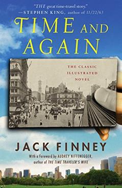 Time and Again (Time Series, Book 1), written by Jack Finney