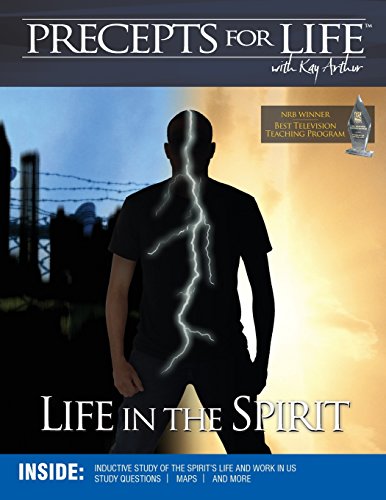 Read Precepts For Life Study Companion: Life in the Spirit, written by Kay Arthur