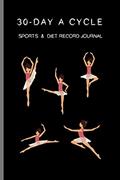 Read 30-day A Cycle , Sports & Diet Record Journal: Self-view for 10 minutes everyday (Portable seires), written by Cinia Cada; Cici Sport
