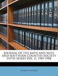 Read Journal of the Bath and West and Southern Counties Society Fifth Seires Vol. II. 1907-1908, written by Edward Stanford Read Journal of the Bath and West and Southern Counties Society Fifth Seires Vol. II. 1907-1908, written by Edward Stanford