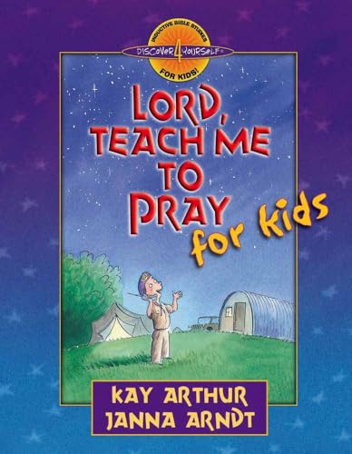 Read Lord, Teach Me to Pray for Kids (Discover 4 Yourself Inductive Bible Studies for Kids), written by Kay Arthur; Janna Arndt
