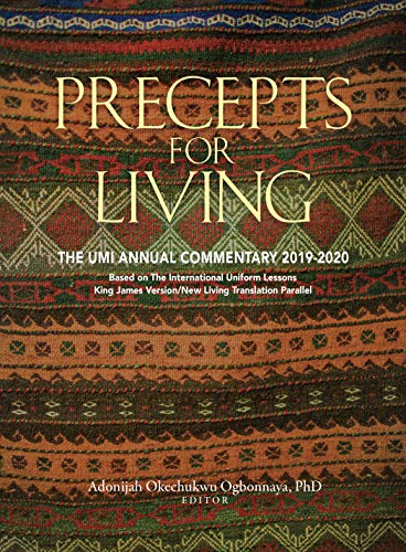 Read Precepts for Living (2019-2020), written by Adonijah Okechukwu Ogbonnaya (Editor)