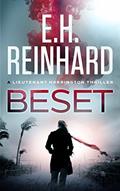 Read Beset (The Nash Harrington Crime Thriller Series Book 2), written by E.H. Reinhard