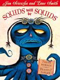 Read Squids Will Be Squids, written by Jon Scieszka