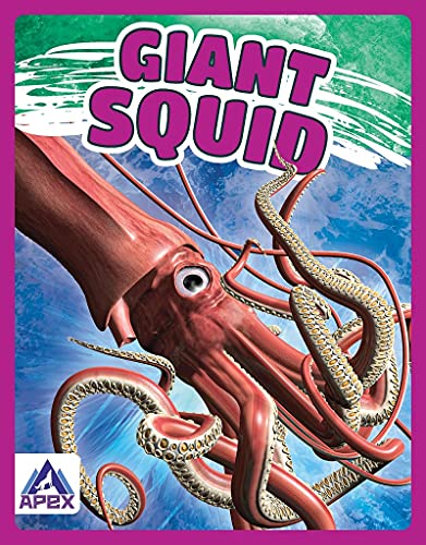 Read Giant Squid (Giants of the Sea), written by Angela Lim