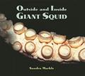 Read Outside and Inside Giant Squid, written by Sandra Markle