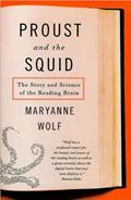 Read Proust and the Squid (text only) Reprint edition by M. Wolf, written by Maryanne Wolf
