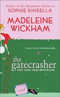 Read The Gatecrasher: A Novel, written by Madeleine Wickham