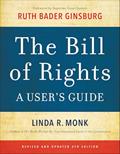 Read The Bill of Rights: A User's Guide, written by Linda R. Monk