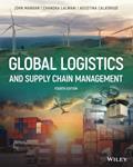 Read Global Logistics and Supply Chain Management, written by John Mangan; Chandra Lalwani; Agustina Calatayud