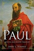 Read Paul: Apostle and Fellow Traveler, written by Jerry L. Sumney