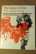 Read The Indian Christ, the Indian King: The Historical Substrate of Maya Myth and Ritual, written by Victoria Reifler Bricker