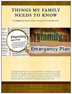 Things My Family Needs To Know: The Original up-dateable electronic record for your Personal Information., written by Julie Jimenez