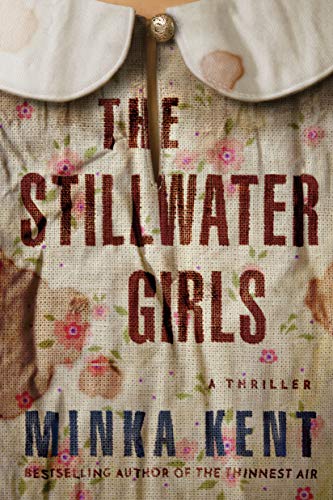 Read The Stillwater Girls, written by Minka Kent