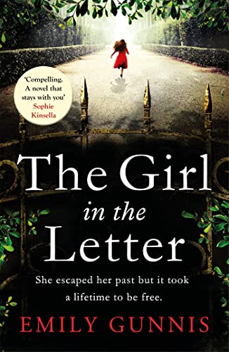 Read The Girl in the Letter: A home for unwed mothers; a heartbreaking secret in this historical bestseller inspired by true events, written by Emily Gunnis