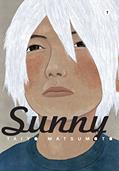 Read Sunny, Vol. 1 (1), written by Taiyo Matsumoto