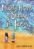 Read The Mighty Heart of Sunny St. James, written by Ashley Herring Blake
