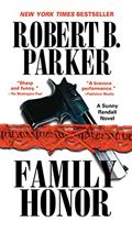 Read Family Honor (Sunny Randall Book 1), written by Robert B. Parker