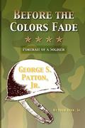 Read Before the Colors Fade, written by Fred Jr Ayer