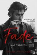 Read Fade (1), written by Vaz Andreas