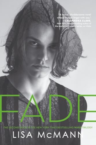 Read Fade (Wake Series, Book 2), written by Lisa McMann