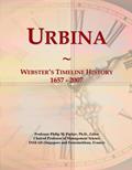 Read Urbina: Webster's Timeline History, 1657 - 2007, written by Philip M. Parker