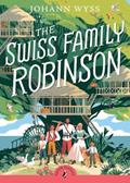 Read The Swiss Family Robinson (Abridged edition): Abridged Edition (Puffin Classics), written by Johann D. Wyss