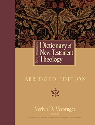 Read New International Dictionary of New Testament Theology: Abridged Edition, written by Zondervan