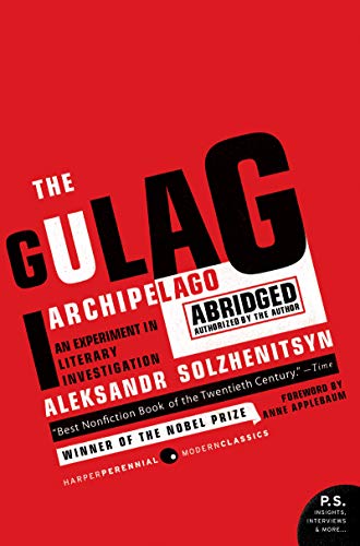 Read The Gulag Archipelago: The Authorized Abridgement, written by Aleksandr Solzhenitsyn
