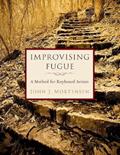 Read Improvising Fugue: A Method for Keyboard Artists, written by John J. Mortensen