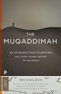 Read The Muqaddimah: An Introduction to History - Abridged Edition (Princeton Classics), written by Ibn Khaldûn