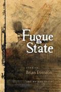 Read Fugue State, written by Brian Evenson