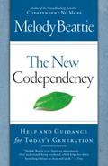 Read The New Codependency: Help and Guidance for Today's Generation, written by Melody Beattie