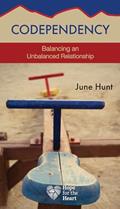 Read Codependency: Balancing an Unbalanced Relationship (Hope for the Heart), written by June Hunt